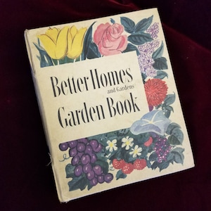 1951 First Edition, Better Homes and Gardens, Garden Book