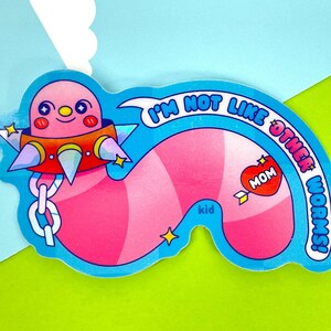 I'm Not Like Other Worms Holographic Sticker | Wormlovers | Would you love me if I was a worm | collar | hardcore | punk rock | cottage core