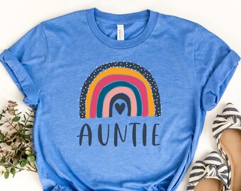 Auntie Shirt - Rainbow Shirt - Aunt Tee Shirt - Aunt To Be Shirt - Birthday Gift Aunt - Pregnancy Announcement - Tia Shirt - Rainbow Shirt