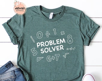 Problem Solver Shirt - Kindergarten Teacher Tee - Teacher Shirt - Field Trip Shirts for Teachers - Gift for Teachers - Teacher Shirt