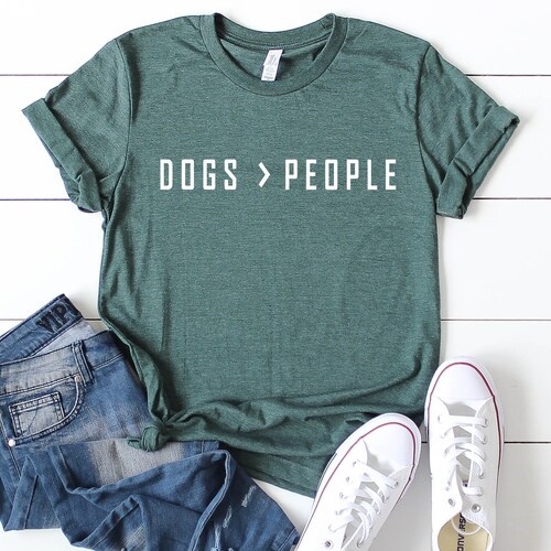 Dogs Over People Shirt -Dog Mom Shirt - Dog Shirts for Women - Dog Lover Gift - Shirts about Dogs - Gifts for Dog Lovers-Gift for Dog Owners