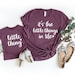 Mommy and Me shirts- Mom and Me- Little things in life shirt- Mom and baby bodysuit or tees- Mom daughter shirts-New Mom gift- Mom Life 