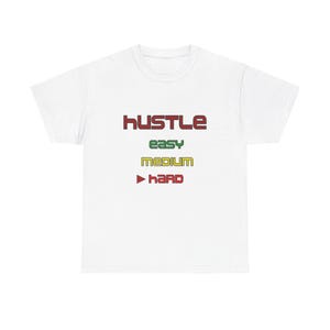 Hustle Hard-Unisex Heavy Cotton Tee