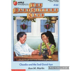 VVintage 1990s The Baby-Sitters Club #26: &quot;Claudia and the Sad Goodbye&quot; Paperback Book by Ann M. Martin Children&#39;s Classics Literature
