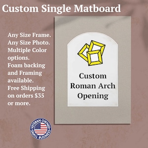 Single Mat | Roman Arch Opening | Custom Size Matting for Frame | Mat for Frame | Frame Mat-board