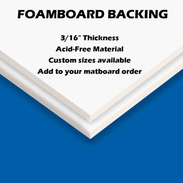 Foamboard Backing | Foam Backing for Frame | Acid-Free Foamboard | Matboard backing | Foamboard