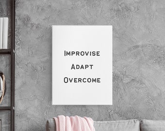 Improvise Adapt Overcome Canvas | USMC Canvas | Inspirational Canvas | Canvas Wall Art | Room Wall Decor | Office Wall Art