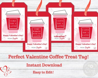 EDITABLE I Like You A Latte/I Love You A Latte Valentine's Treat Tags, Friend or Coworker Valentine's Treat Tags, Valentine's Treat Tags