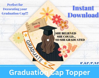 She Believed Graduation Cap Topper: DIY Printable (PDF, PNG)