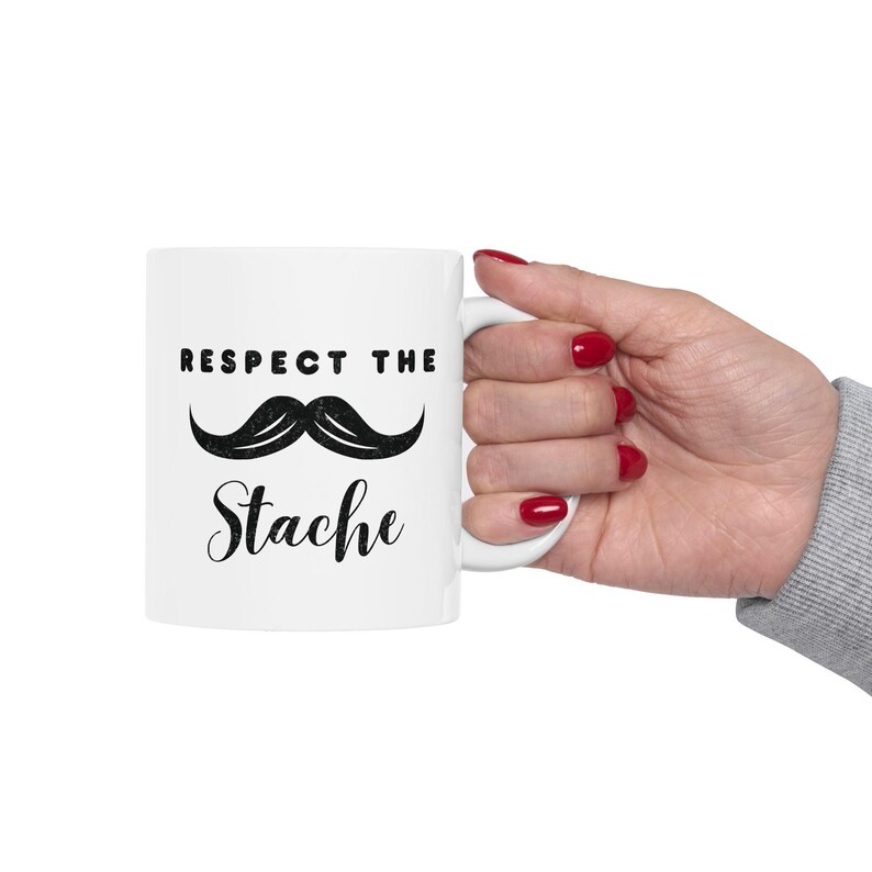 SaydiebelStudios Respect the Stache Mug - Thumbnail 5