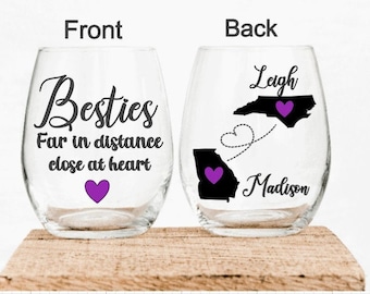 Wine Glass, Besties Wine Glass, Custom Long Distance, Besties Gift, Birthday Gift, Besties Long Distance, Personalize, Gift