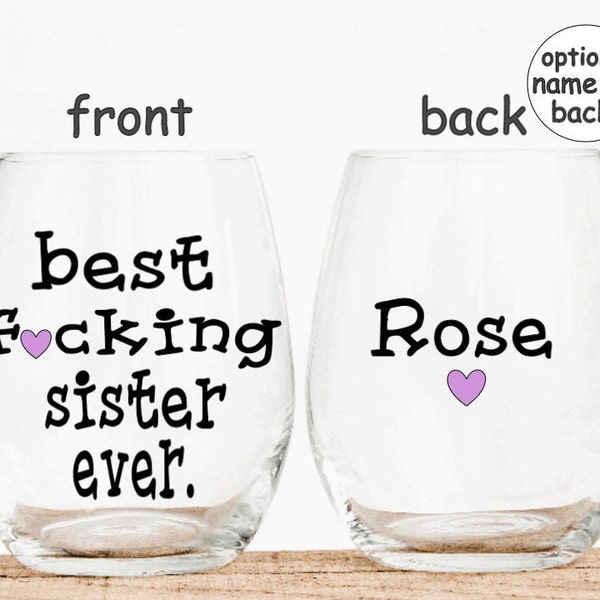 Funny Sister Wine Glasses - Etsy