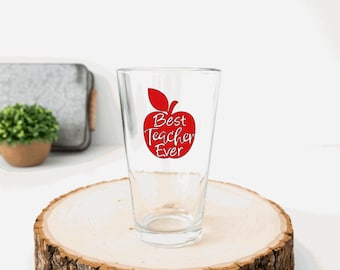 Personalized Teacher Pint Glass Teacher Ever Apple Design