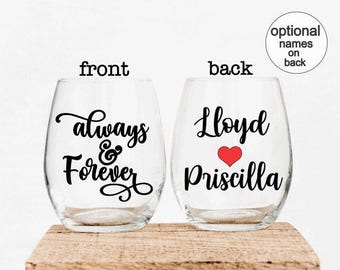 Personalized Always and Forever Stemless Wine Glass Anniversary Birthday Gift