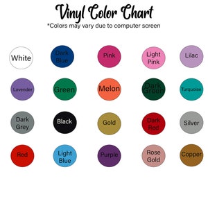 May include: A vinyl colour chart displaying a range of colours: white, dark blue, pink, light pink, lilac, lavender, green, melon, dark green, turquoise, dark grey, black, gold, dark red, silver, red, light blue, purple, rose gold, and copper. Text reads "Vinyl Colour Chart".