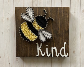 Bee string art, Be kind, Bee kind sign, Tiered tray decor, Bee sign, Bee kind, Bumble bee decor, Bees, Customizable