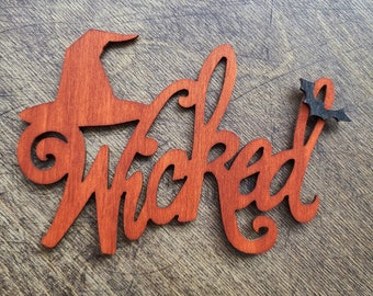 Wicked Halloween Magnet, Stained Wood "Wicked" Witch Hat Home Decor, Fun Cubicle Decor For Spooky Aesthetic, Ornament Option.