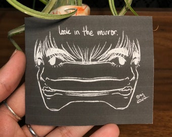 Look in the Mirror - Sticker