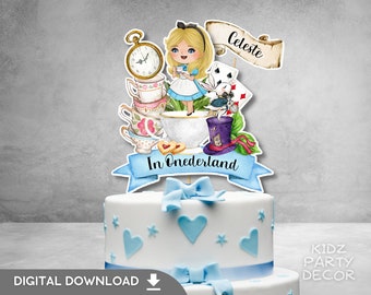 Alice in Wonderland Birthday Cake Topper | Onderland party | Personalized Birthday Cake Topper | Wonderland Theme | DIGITAL FILE
