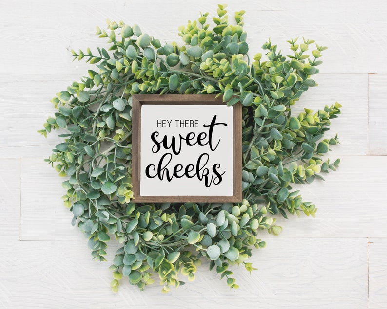 Free Free 167 Hey Sweet Cheeks Svg SVG PNG EPS DXF File
