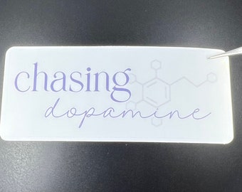 Chasing Dopamine Sticker | Dopamine Sticker | Laptop Decal | Mental Health | Neurodiversity | Neurodivergent | Water Bottle Sticker
