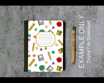 Back to School School Subjects Composition Book Front and Back Cover - Digital Download for personal or limited commercial use