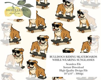 Bulldogs Riding Skateboards while Wearing Sunglasses - Seamless Files - Digital Download for personal or limited commercial use