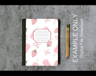 Strawberries, Bows, and Popsicles Subjects Composition Book Front and Back Cover - Digital Download for personal or limited commercial use