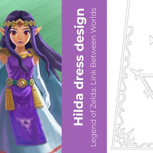 May include: Illustration of Hilda from Legend of Zelda: Link Between Worlds. Hilda is depicted with purple hair, a gold crown, and a purple dress with a gold belt and tassels. The image includes the text "Hilda dress design" and "Legend of Zelda: Link Between Worlds."