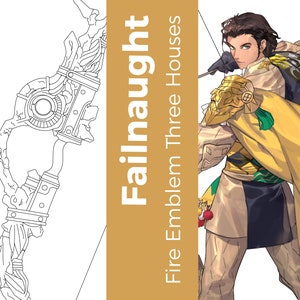 Failnaught - Fire Emblem Three Houses
