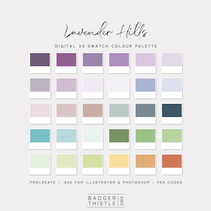 May include: A digital color palette with 30 swatches in a grid. The colors are mostly pastel shades of purple, blue, green, and yellow. The title "Lavender Hills" is at the top of the image. The text "Digital 30 swatch color palette" is below the title. The text "Procreate | .ase for Illustrator & Photoshop | Hex Codes" is at the bottom of the image. The text "Badger and Thistle" is at the bottom center of the image.