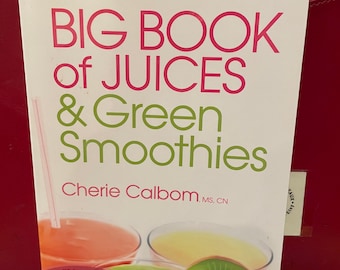 The Juice Lady’s Big Book of Juices