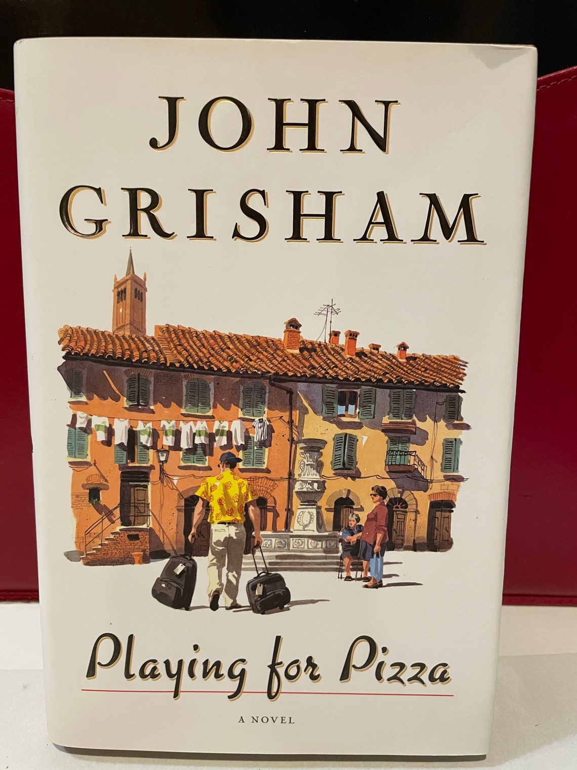 Playing for Pizza by John Grisham Playing for Pizza by John Grisham