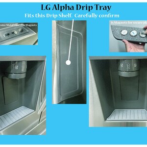 May include: LG Alpha Drip Tray for refrigerator with a silver finish. The tray has a metal grate and a water dispenser. The tray is designed to fit a specific drip shelf. The image shows the tray in place and the shelf it fits on. The image also shows the magnets that secure the tray to the shelf.