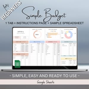 Puede incluir: Una pantalla de portátil muestra una hoja de cálculo "Simple Budget" para principiantes. La pantalla muestra categorías de presupuesto, flujo de caja y resúmenes de gastos. El texto incluye "Simple, Easy and Ready to Use" y "Google Sheets."