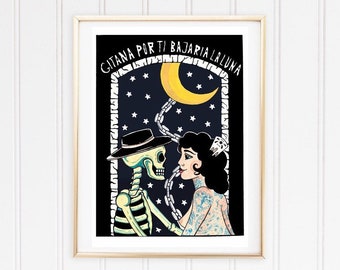 Print I would bring down the moon for you