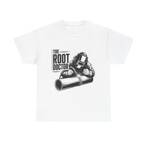 May include: A white short-sleeve t-shirt featuring a black graphic print of a welder wearing a protective helmet while working on a metal pipe. The text THE ROOT DOCTOR is printed in a bold, stylized font to the left of the welder illustration.