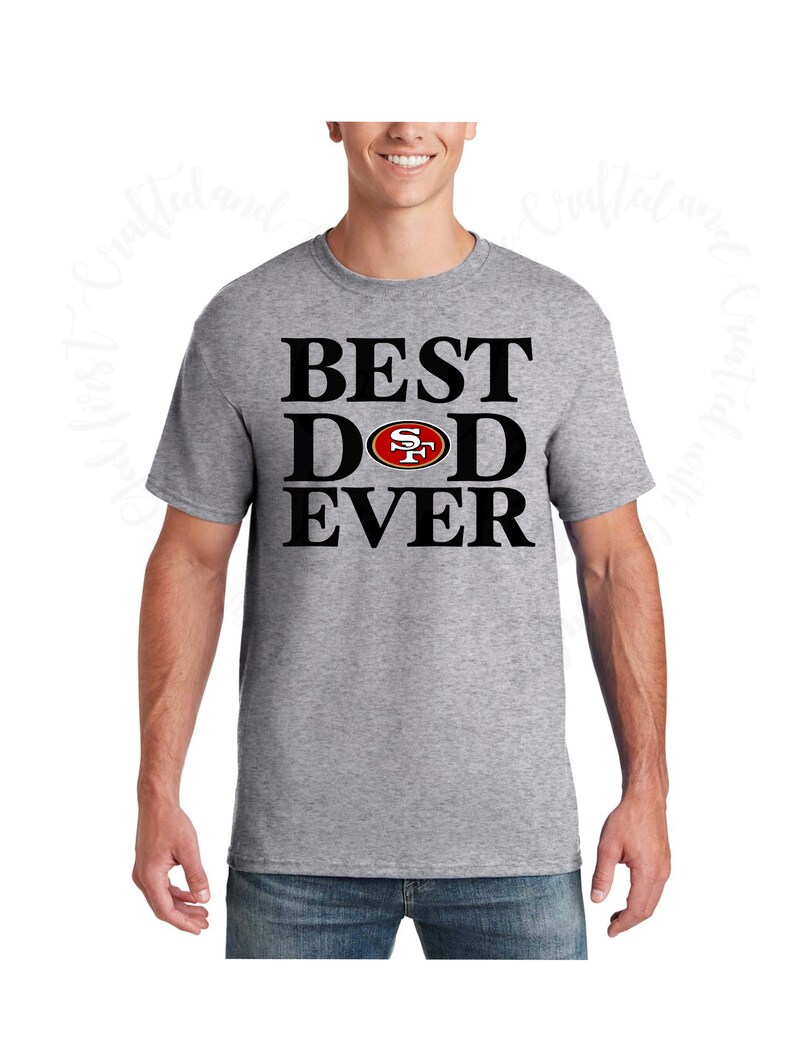 Download Father's Day Svg Best Dad Ever 49ers Football SVG | Etsy