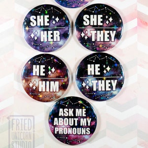 Pronoun Holographic 2 Inch Buttons Pinback Pins - They Them He Him She Her Ask About Pronouns
