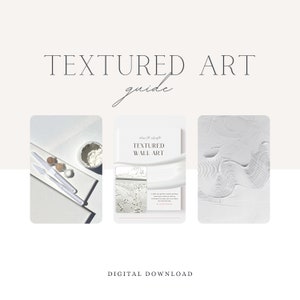 Textured Art Guide, How To Make Textured Art, Plaster Art, DIY Art Tutorial, Art Course, Abstract Art, Minimalist Art Guide PDF