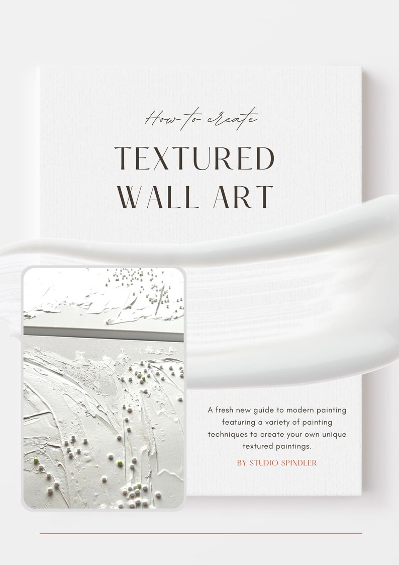 DIY getextureerde kunstgids, hoe je getextureerde kunst maakt, gipskunst, doe-het-zelf-kunsttutorial, getextureerde canvaskunst, abstracte kunst, minimalistische kunstgids PDF afbeelding 4