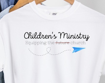 Children's Ministry Equipping the Church t-shirt, Ministry Shirt, Kids Ministry, Children's Volunteer Shirt