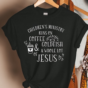 Children's Ministry T-Shirt - Children's Ministry Gifts - Children's Ministry Director Gift - Volunteer Gift Idea