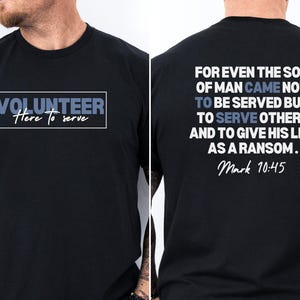 Hier, um zu dienen , Volunteer T-Shirt, Kirche Diensthemden, Kinderarbeit, Jugendarbeit, Familienarbeit, Kinder Min, Kinderpastor