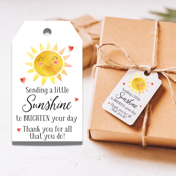 Sending a little sunshine to brighten your day! Gift Tag, Thank you gift tags, Volunteer Appreciation Tags