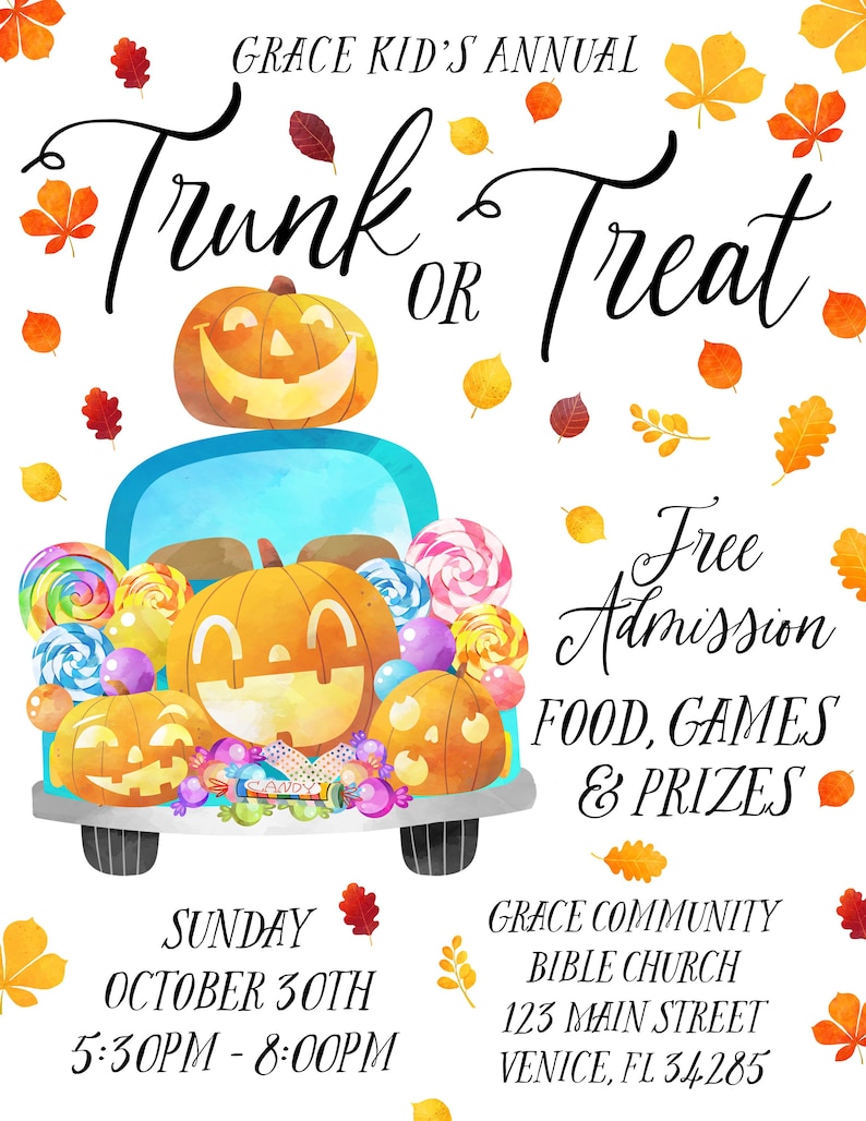 May include: An invitation to a Trunk or Treat event hosted by Grace Kid's Annual at Grace Community Bible Church. The event will take place on Sunday, October 30th from 5:30 PM to 8:00 PM at 123 Main Street, Venice, FL 34285. The invitation features a cartoon illustration of a blue pickup truck filled with pumpkins, candy, and balloons.