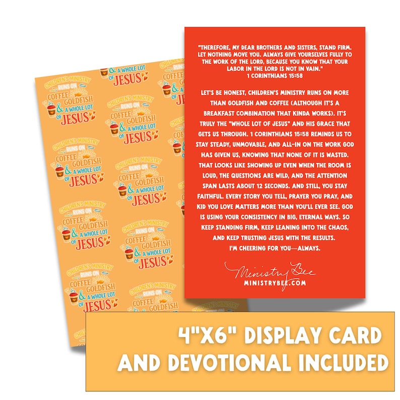 May include: A display card and devotional set. The card is orange with white text, including the phrases "Coffee, Goldfish & A Whole Lot of Jesus" and a longer devotional passage. The set includes a 4"x6" display card.