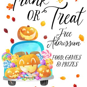 May include: An illustration of a blue truck decorated with pumpkins and candy. The truck is driving through a field of autumn leaves. The text reads "Grace Kid's Annual Trunk or Treat", "Free Admission", "Food, Games & Prizes", "Sunday October 30th 5:30PM - 8:00PM", "Grace Community Bible Church", "123 Main Street", "Venice, FL 34285".