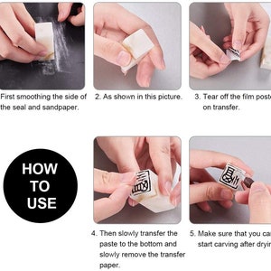 May include: A five-step guide on how to prepare a stone seal for carving. The steps include smoothing the seal with sandpaper, removing the transfer film, applying transfer paste, removing the transfer paper, and drying the seal.