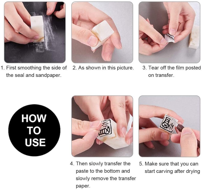 May include: A five-step guide on how to prepare a stone seal for carving. The steps include smoothing the seal with sandpaper, removing the transfer film, applying transfer paste, removing the transfer paper, and drying the seal.